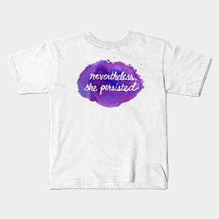 Nevertheless She Persisted by Jess Buhman Kids T-Shirt